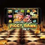 you can piggy bank on it pragmatic